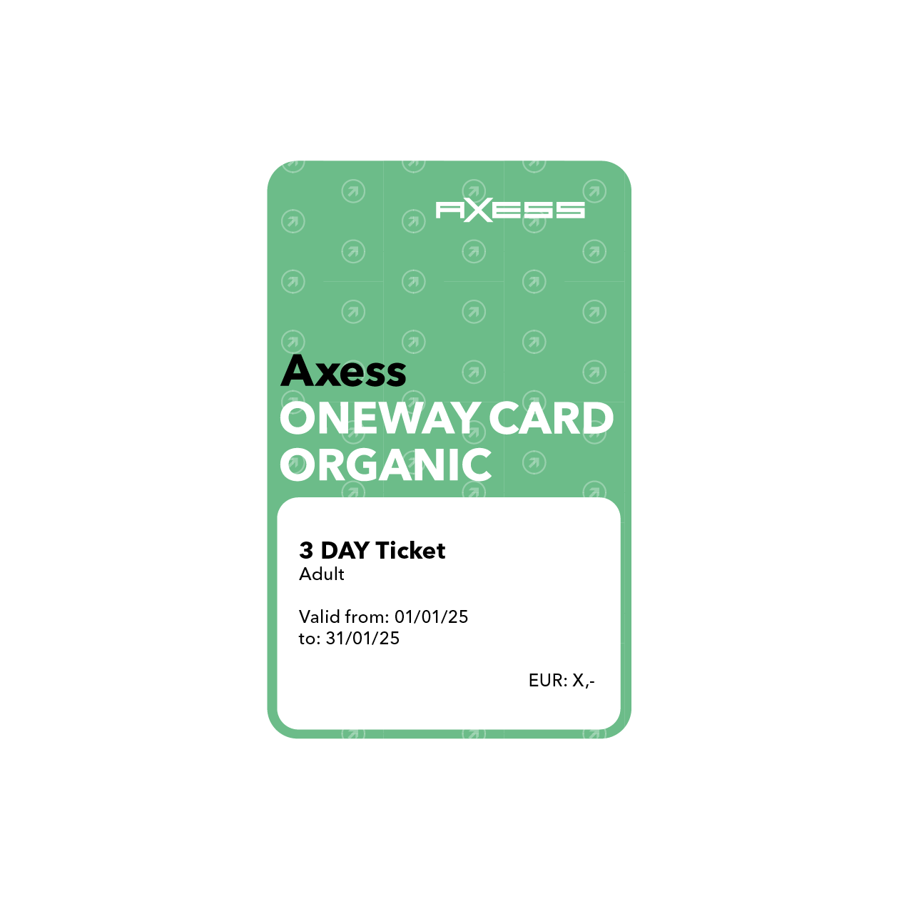 Axess ONEWAY CARD ORGANIC